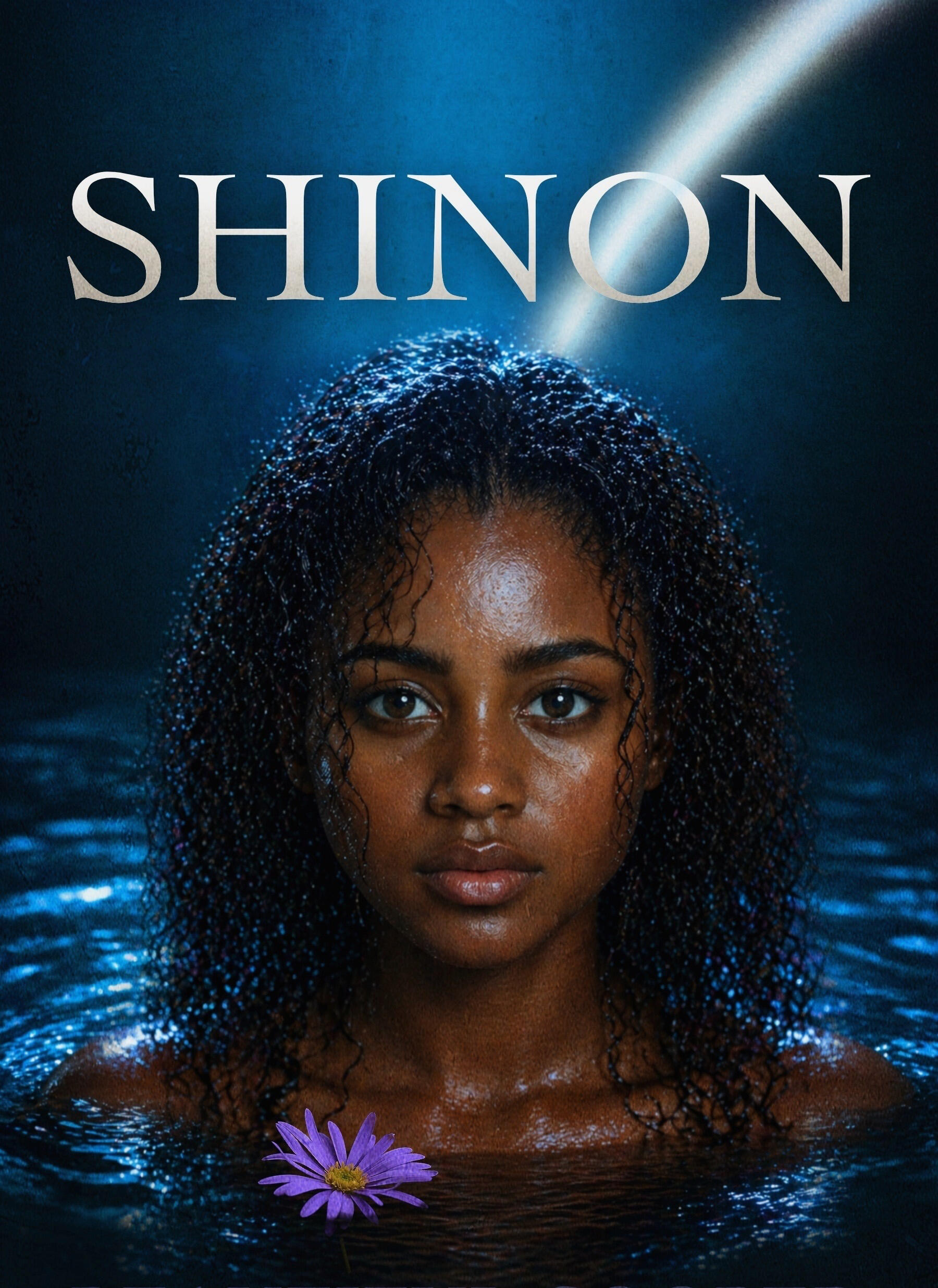 SHINON Book cover with the title SHINON across the top and the main character centered in front, up to her shoulders in dark water, with a bright blue light overhead and a purple aster flower floating in the foreground.